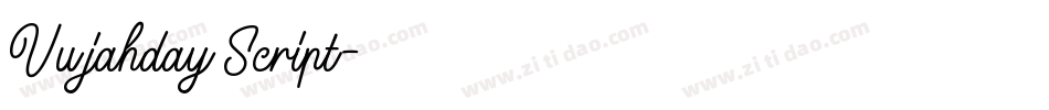 Vujahday Script字体转换